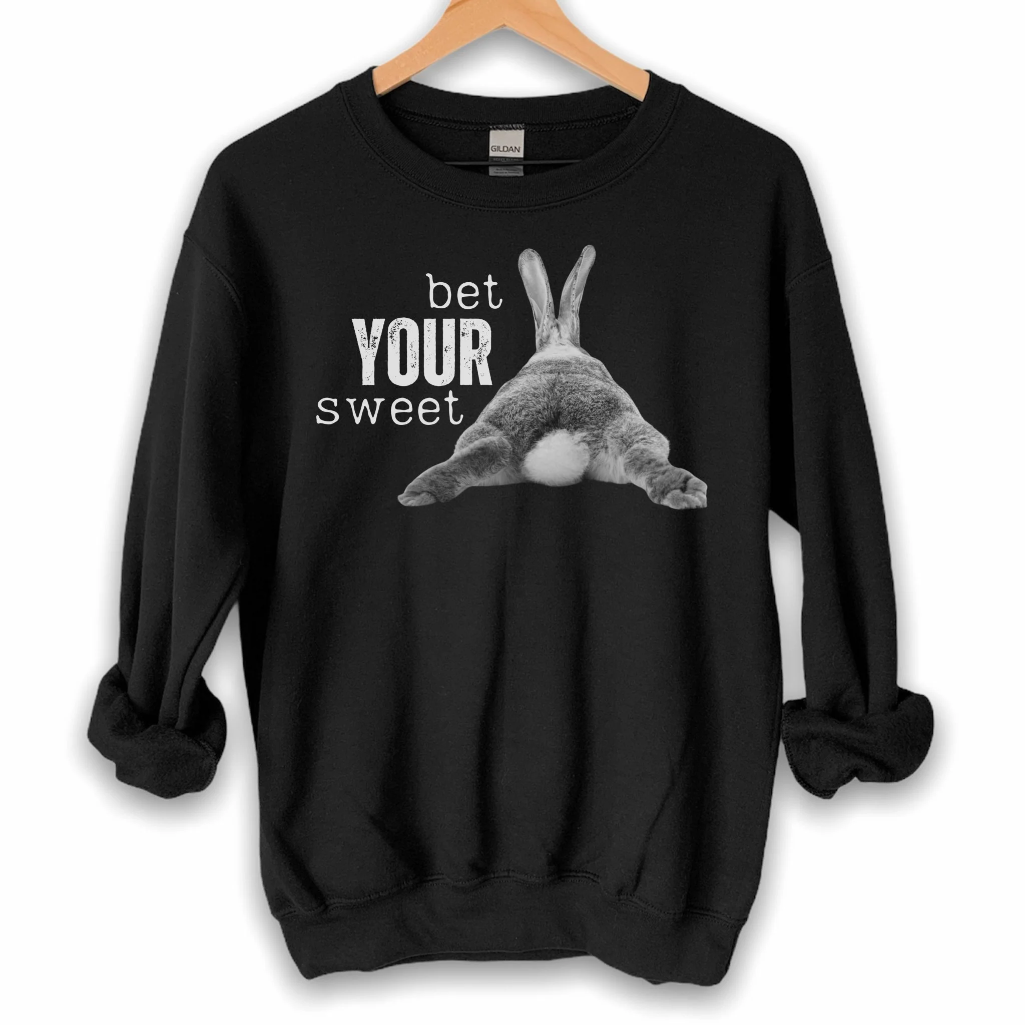 Bet Your Sweet . . . Unisex Sweatshirt - Image 4